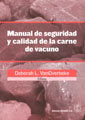 Manual De Seguridad Y Calidad De La Carne De Vacuno