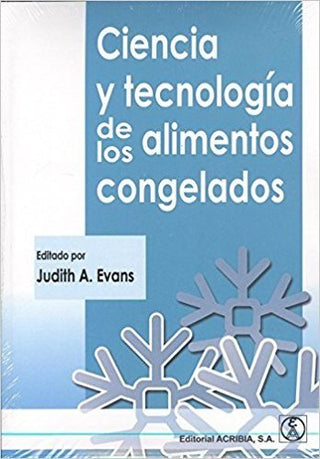 Ciencia Y Tecnología De Los Alimentos Congelados
