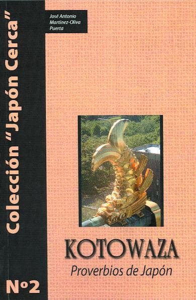 Kotowaza : Proverbios De Japon