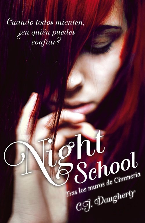 Tras Los Muros De Cimmeria (Night School 1)