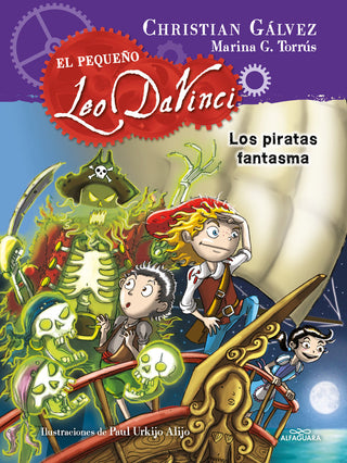 Los Piratas Fantasma (El Pequeño Leo Da Vinci 3)