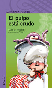 El Pulpo Esta Crudo