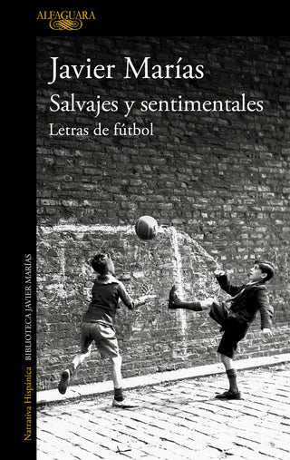 Salvajes Y Sentimentales