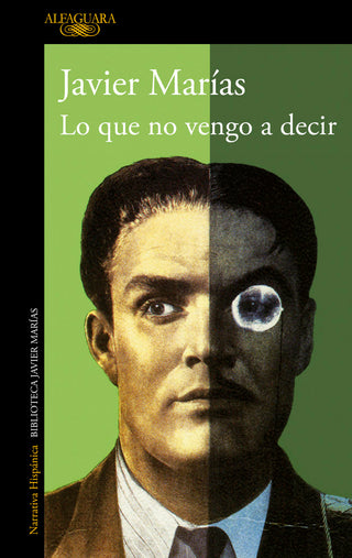 Lo Que No Vengo A Decir