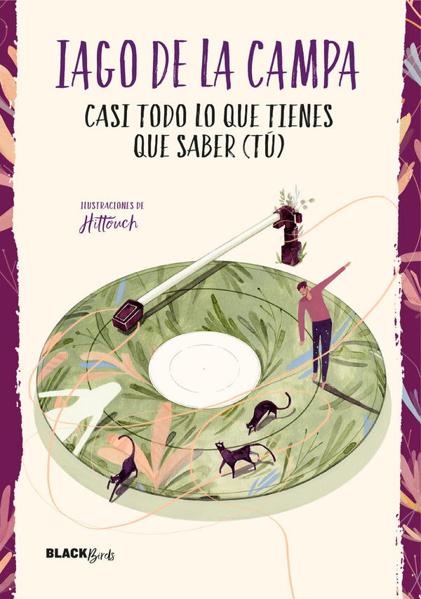 Casi Todo Lo Que Tienes Que Saber (Tú) (Colección  Blackbirds)