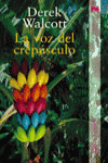 La Voz Del Crepúsculo