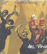 El A, E, I, O, U Del Vino