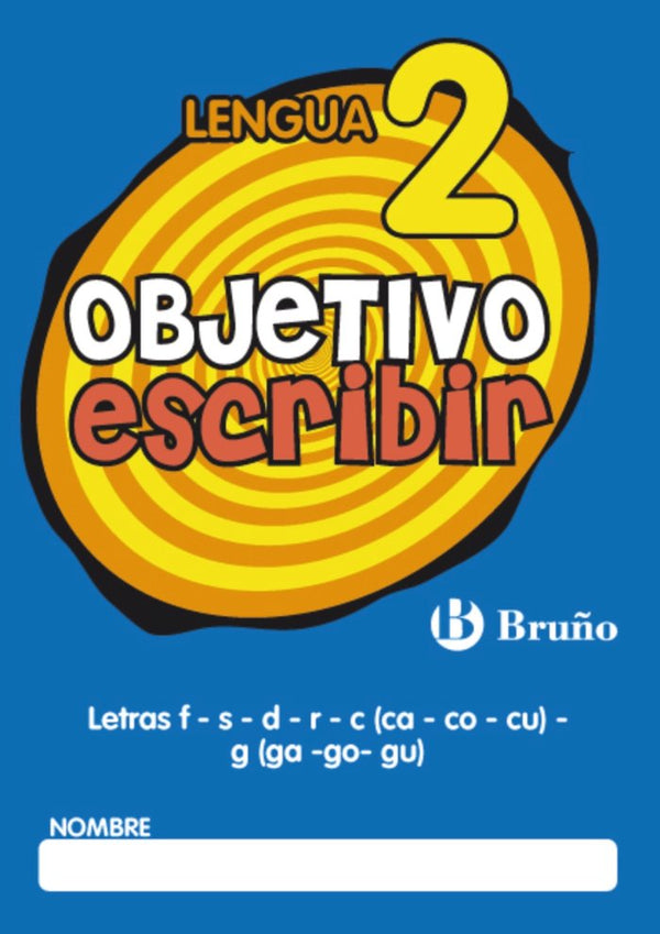 Objetivo Escribir 2 Letras F - S - D - R - C (Ca - Co - Cu) - G (Ga - Go - Gu)