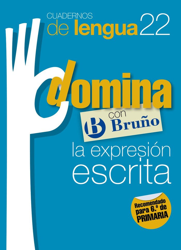 Cuadernos Domina Lengua 22 Expresión Escrita 6