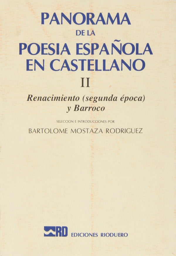 Panorama De La Poesia Española En Castellano. Ii: Renacimiento (S