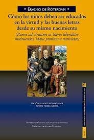 Como Los Niños Deben Ser Educados En Virtud Y Buenas Letras