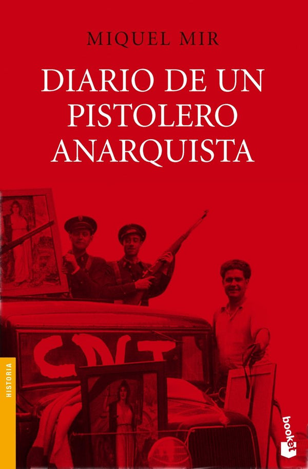 Diario De Un Pistolero Anarquista