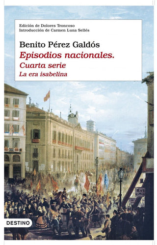 Episodios Nacionales. Cuarta Serie