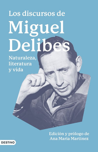 Los Discursos De Miguel Delibes