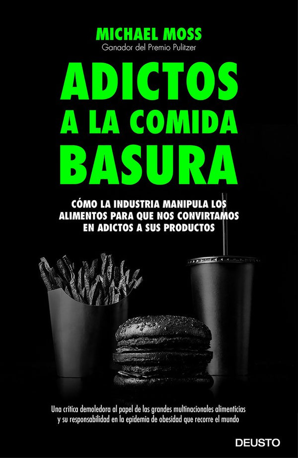 Adictos A La Comida Basura