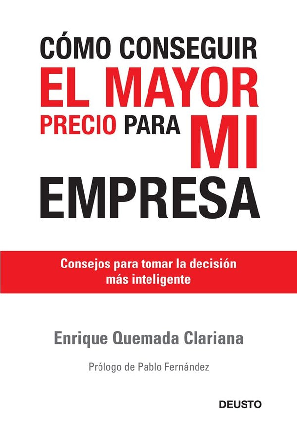 Cómo Conseguir El Mayor Precio Para Mi Empresa