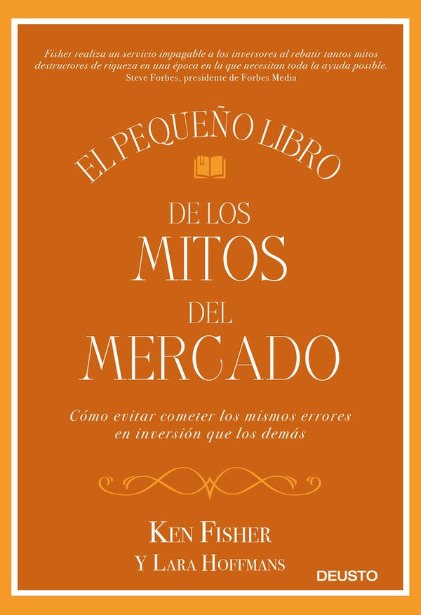 El Pequeño Libro De Los Mitos Del Mercado