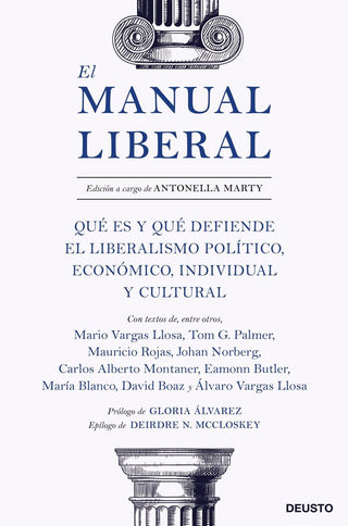 El Manual Liberal: Una Guia Para La Libertad Econo