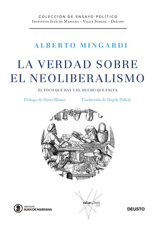 La Verdad Sobre El Neoliberalismo