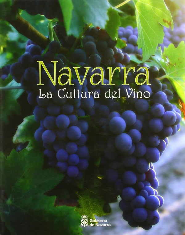 Navarra, La Cultura Del Vino