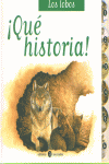 Lobos Que Historia