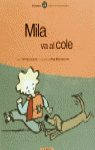 Mila Va Al Cole