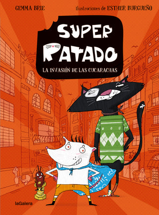 Super Ratado 1. La Invasion De Las Cucarachas