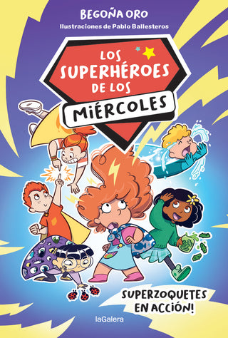 Los Superheroes De Los Miercoles 1. Superzoquetes En Accion