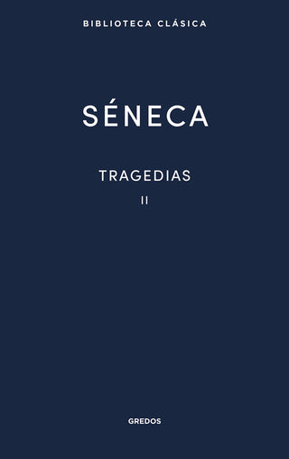 Tragedias Vol. Ii