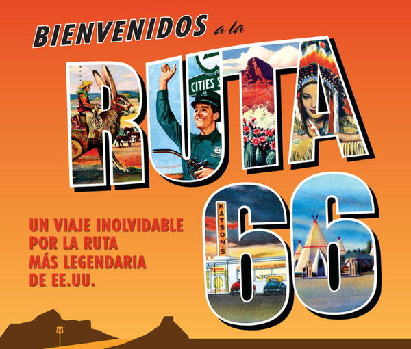 Bienvenidos A La Ruta 66