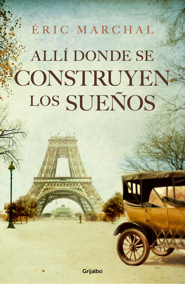 Allí Donde Se Construyen Los Sueños