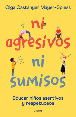 Ni Agresivos Ni Sumisos