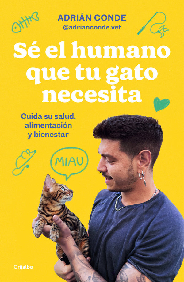 Se El Humano Que Tu Gato Necesita Cuida Su Salud Alimentacio