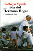 La Vida Del Hermano Roger