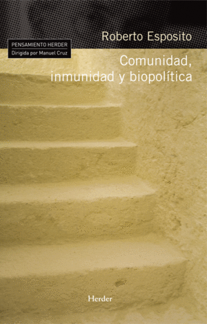 Comunidad, Inmunidad Y Biopolítica