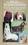 Mini Atlas De Las Razas Caninas