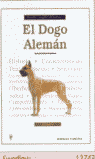 Dogo Aleman El Tratado Completo