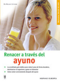 Renacer A Través Del Ayuno