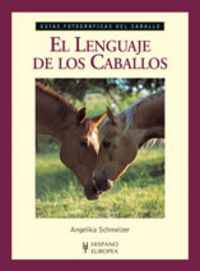 El Lenguaje De Los Caballos