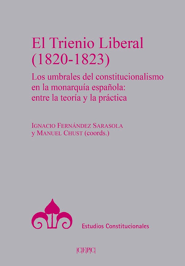 El Trienio Liberal (1820-1823)