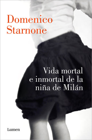 Vida Mortal E Inmortal De La Niña De Milan