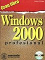 Windows 2000 Profesional Gran Libro