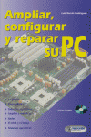 Ampliar Configurar Y Reparar Su Pc +Cd