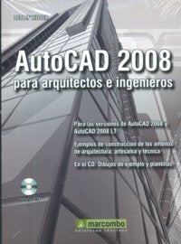 Autocad 2008 Para Arquitectos E Ingenieros