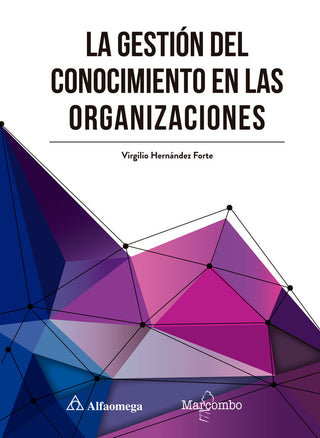 La Gestión Del Conocimiento En Las Organizaciones