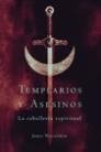 Templarios Y Asesinos