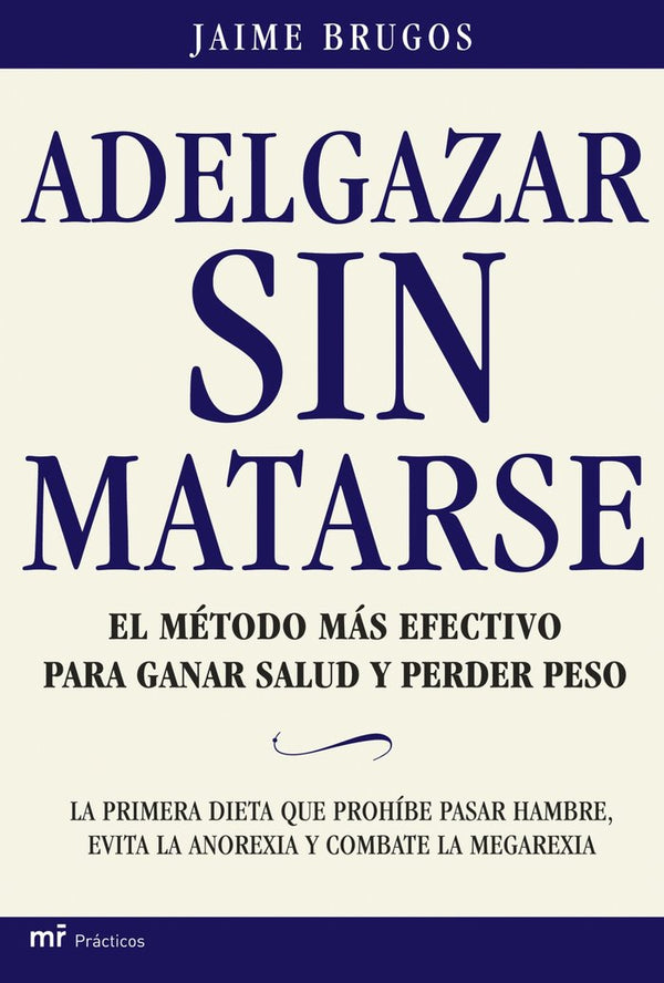 Adelgazar Sin Matarse