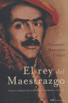 El Rey Del Maestrazgo