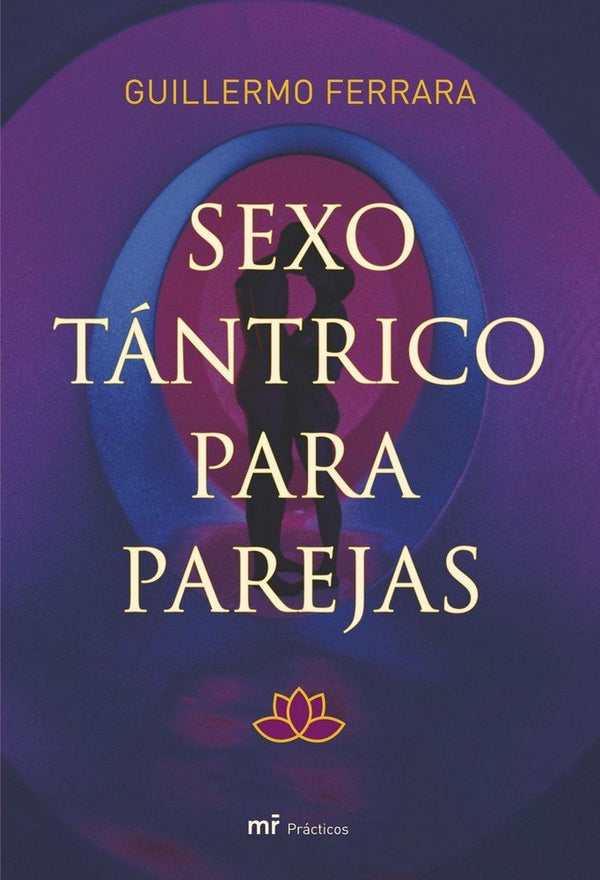 Sexo Tántrico Para Parejas