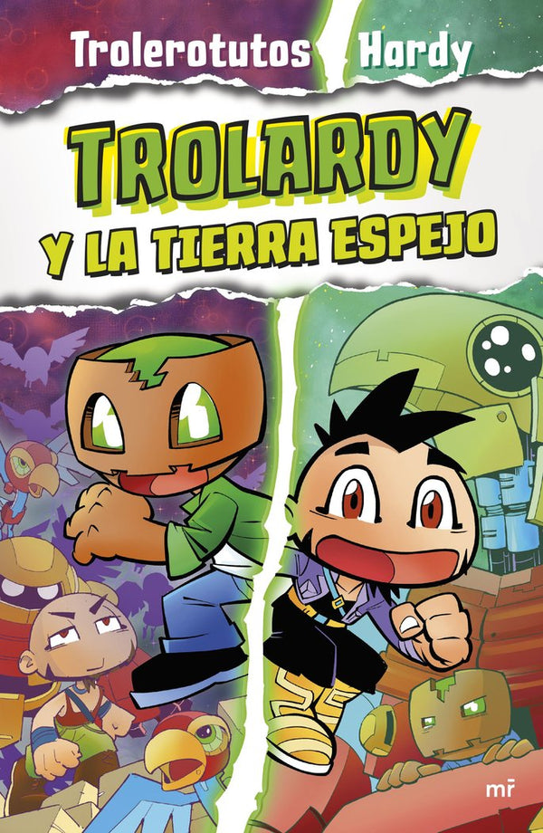 Trolardy Y La Tierra Espejo